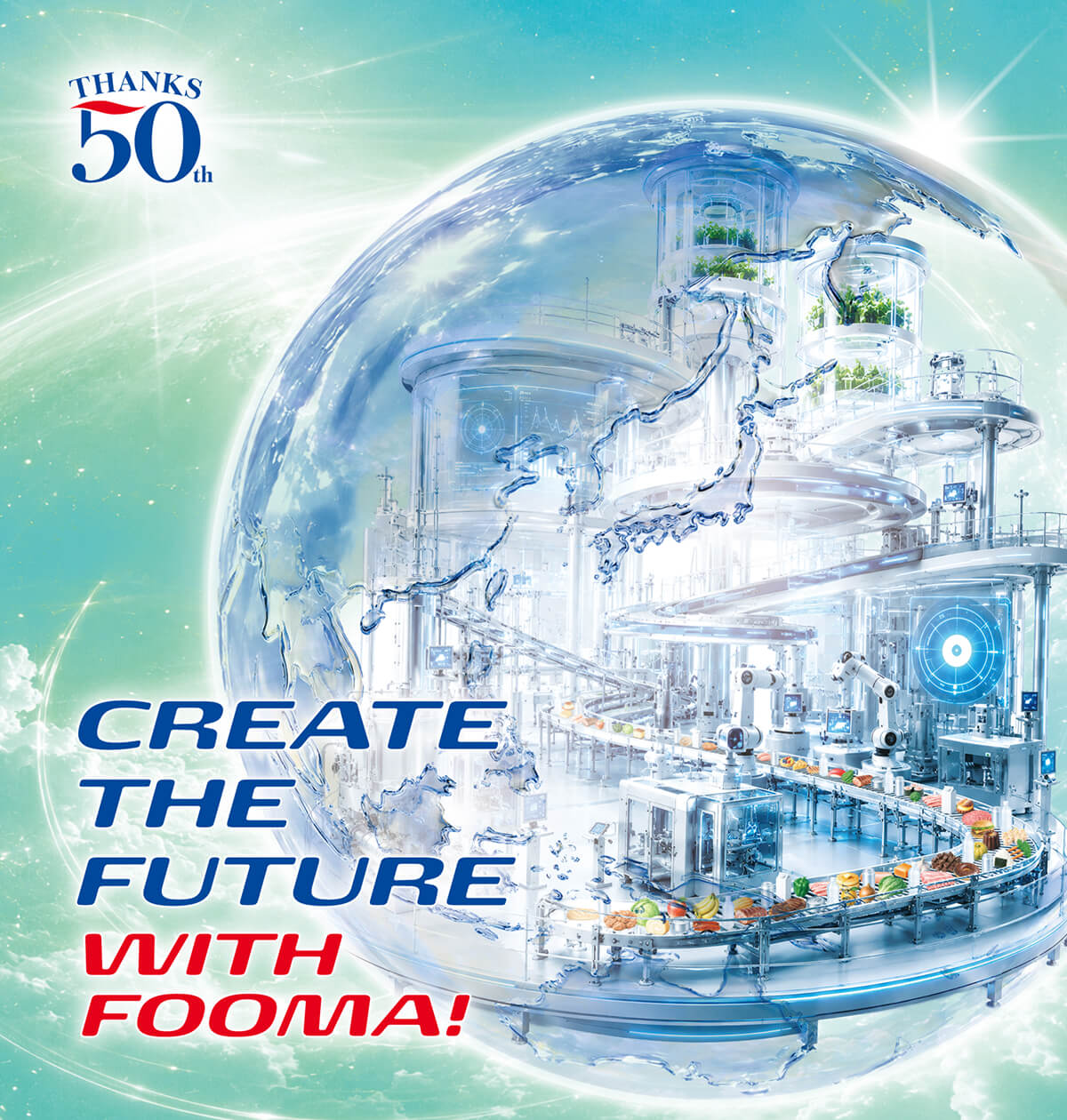 CREATE THE FUTURE WITH FOOMA !